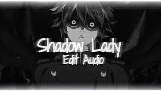 Shadow Lady - (DePaul Remix) Edit Audio