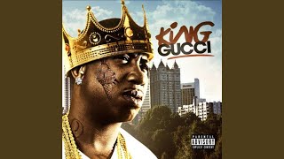 Смотреть клип King Gucci (Feat. Dj Scream & Dj Drama)