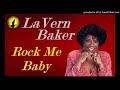 Video thumbnail for LaVern Baker - Rock Me Baby (Kostas A~171)