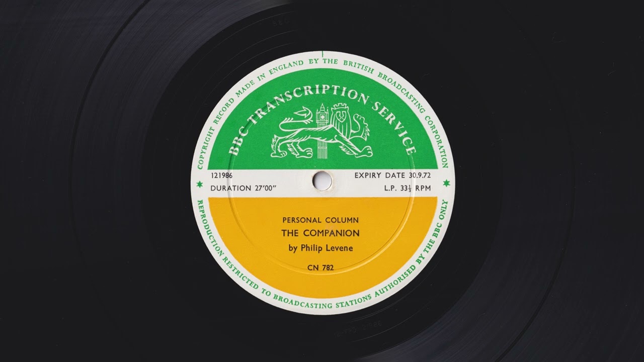 Personal Column - The Companion by Philip Levene - BBC Transcription Service CN 782 - 121986