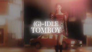 (G)-idle - TOMBOY (Slowed + Reverb)