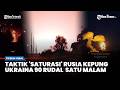 NGERI! Rusia Makin Brutal Gempur Ukraina Hanya Satu malam dengan 90 Rudal