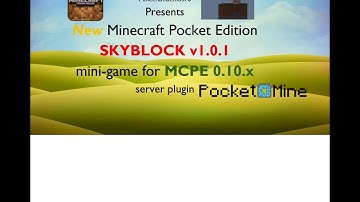 Minecraft Pocket Edition| New SKYBLOCK v1.0 | mini-game| MCPE Server 0.10.x Plugin|PocketMine