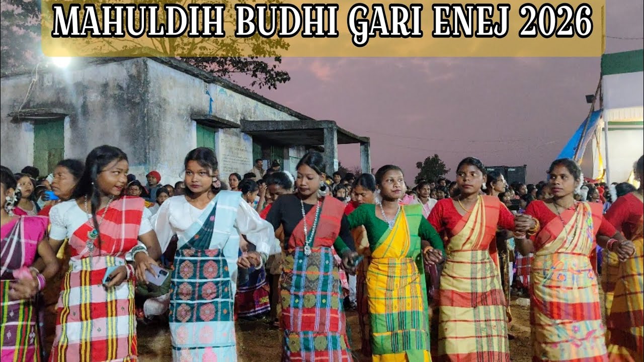 MAHULDIH BUDHI GARI ENEJ || NEW SANTHALI BUDHI GARI ENEJ 2026