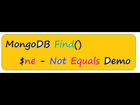 MONGODB FIND $NE NOT EQUALS DEMO