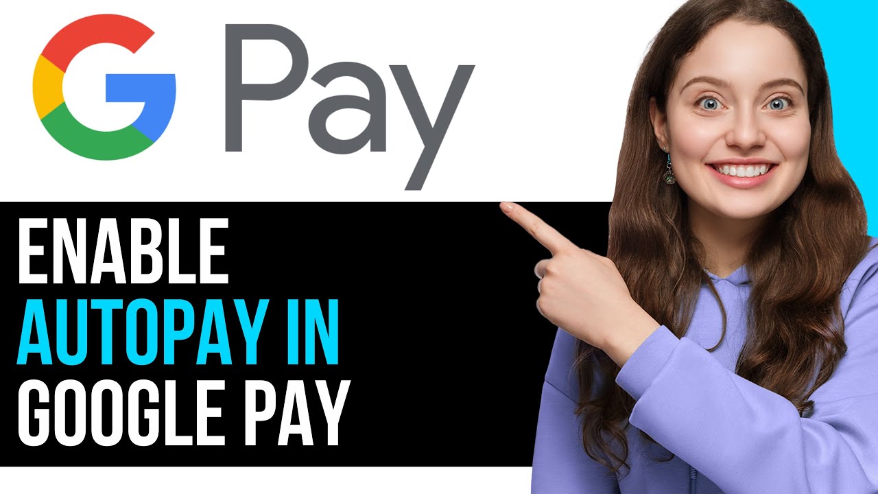 How To Enable Autopay In Google Pay! | BEST NEW METHOD 2025! - YouTube