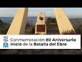 80 Aniversario inicio de la Batalla del Ebro - Monumento de los Auts (Mequinenza)