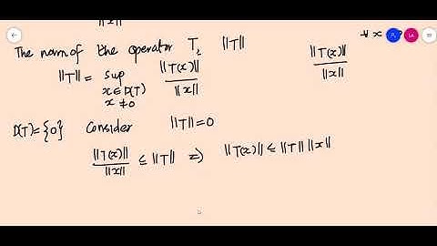 Functional Analysis Module II Class 5 Bounded linear operators definition and norm of an operator