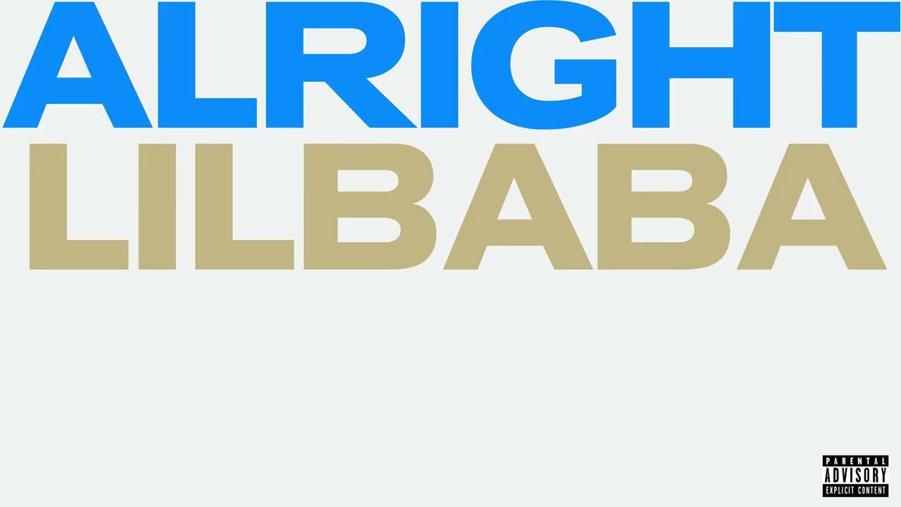 LIL BABA - ALRIGHT  ( Produced by Lil Baba)