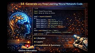 14 - Generate any Deep Learning Neural Network Code (Copilot in VS Code or Gemini in Google Colab)