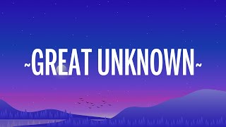 Marin Hoxha & Robbie Rosen - Great Unknown (Lyrics) [7clouds Release]