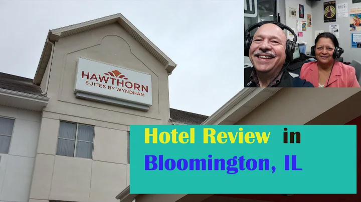Hotel Review Hawthorn Suites in Bloomington, IL