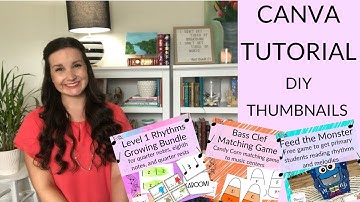 CANVA TUTORIAL | Teachers Pay Teachers Thumbnail Tutorial