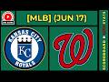 🔴 Kansas City Royals vs Washington Nationals | MLB Baseball June 17, 2026 Live SCOREBOARD EN VIVO