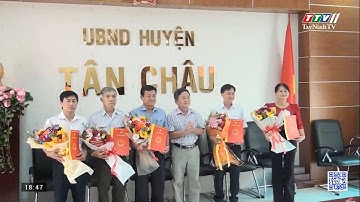 Tân Châu công bố quyết định về công tác cán bộ | TAYNINHTVDVC