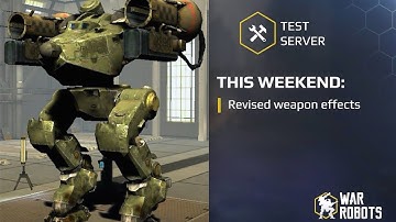 War Robots: Jumping Bot Madness and New Weapon Effects! (Test Server 2.7.0)