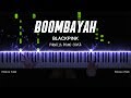 BLACKPINK - BOOMBAYAH | Piano Cover by Pianella Piano
