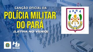 Hino da Policia Militar do Para LEGENDADO