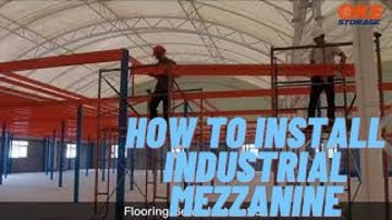 Industrial Mezzanine, How To Install Industrial Mezzanine - The Complete FAQ Guide - OKE Storage
