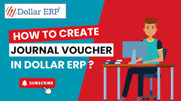 How to Create a Journal Voucher in Dollar ERP – Step-by-Step Guide