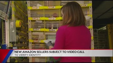 New Amazon sellers subject to video call
