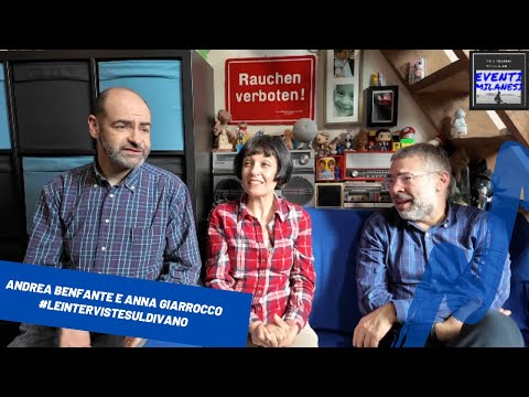 Andrea Benfante e Anna Giarrocco a #leintervistesuldivano