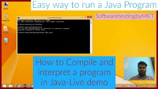 Easy way to run a program in Java | How to Run a Java Program | First program in Java | Java by MKT