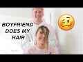 My Boyfriend Does My Hair! | Alyssa + Dallin