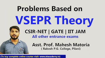 Problems based on VSEPR theory| Chemical Bonding| CSIR NET|GATE|JAM, etc || Akacademy