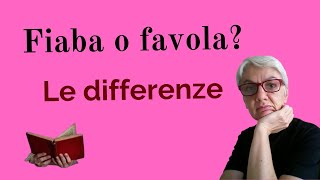 Fiaba o favola? Le differenze 🤔