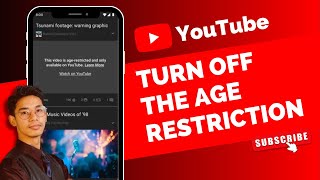 how to turn off age restriction on youtube !