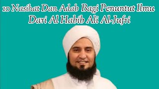 10 Nasihat Dan Adab Menuntut Ilmu