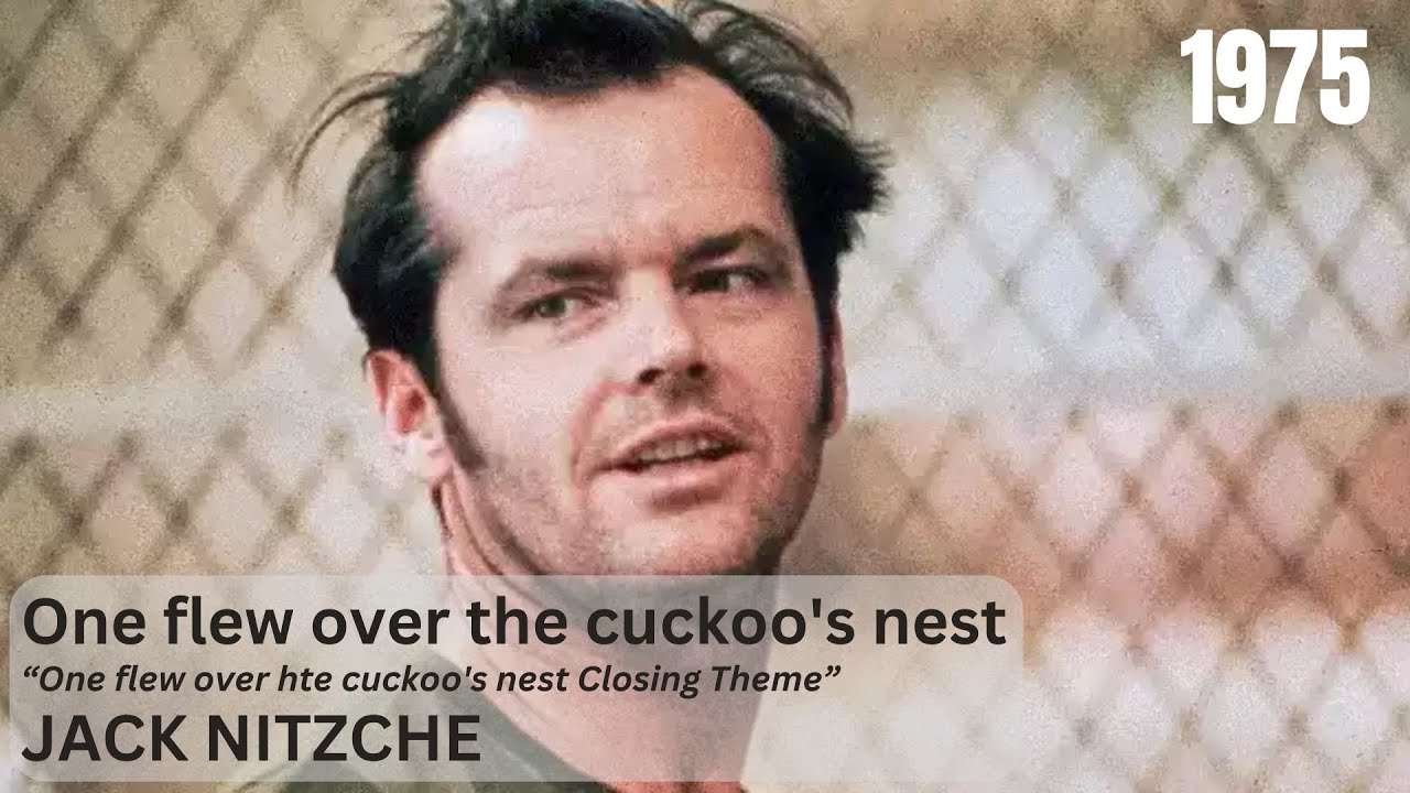 Jack Nitzche - One flew over the cuckoo's nest - One flew over hte ...