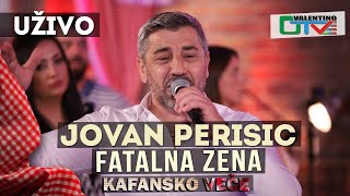 JOVAN PERISIC - FATALNA ZENA | 2021 | UZIVO | OTV VALENTINO Resimi