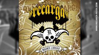 Recarga - Noches Largas (Album 2006 - Completo) screenshot 1