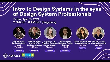 Intro to Design Systems Panel | ADPList x DUXA