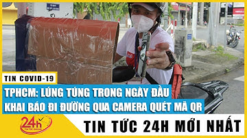 TP.HCM lắp đặt 100 hệ thống Camera đọc mã QR ở các chốt kiểm soát:Tự động kiểm tra chỉ mất 2-5 giây