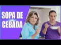 Sopa de cebada RECETA Deliciosa y saludable 😋 | Angelicales