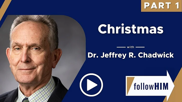 followHIM Podcast: Christmas with Dr. Jeffrey R. C...