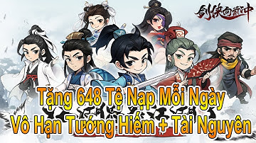 Giang Hồ Phiêu Lưu x7Game - Tặng 648 Tệ Nạp - Vô Hạn Tướng Thần - NBSGaming