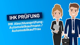 IHK Abschlussprüfung Automobilkaufmann / AutomobilkauffrauI I TestHelden