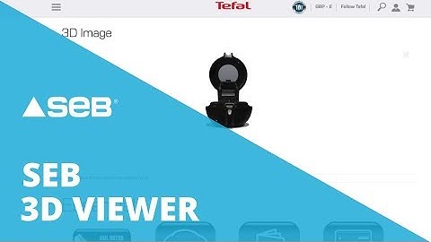 3D Viewer for SEB, Tefal | DEMO | Sketchfab