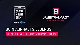 Asphalt 9: Legends - ESL Mobile Open Competition - USA 2019