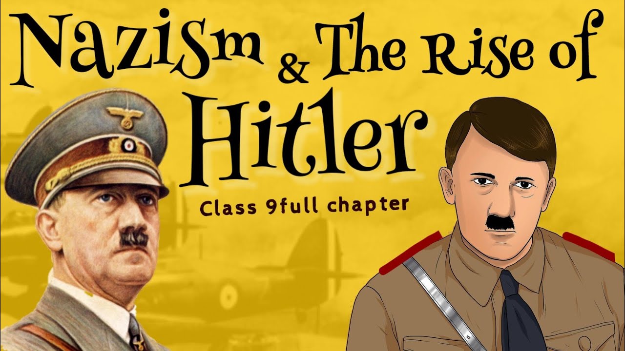 biography of hitler class 9