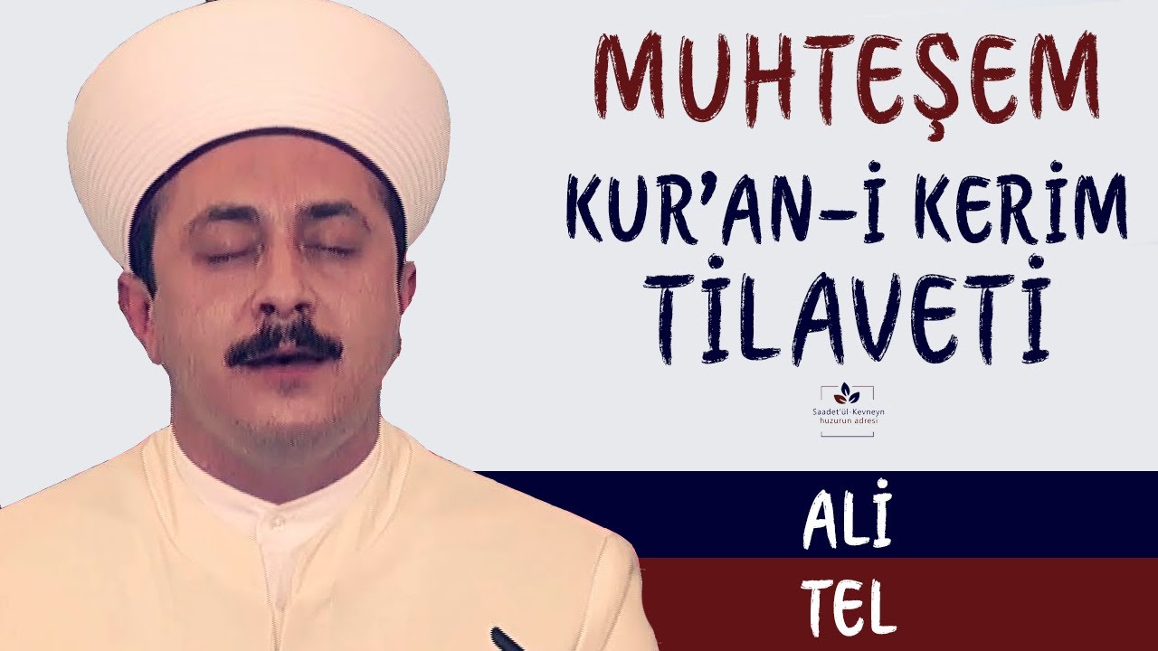 Ali TEL - Tebarake (MÜLK) Sûresi [Kur'an-i Kerim Tilaveti)
