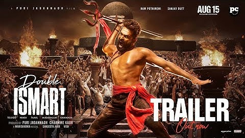 Double ISMART Trailer ( Telugu ) | Ram Pothineni | Sanjay Dutt | Puri Jagannadh | AUGUST 15th