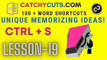 Easy Word keyboard shortcuts Memorizing Ideas !. Ctrl + S : Save a File