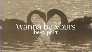wanna be yours x if you like your coffee hot💗 best part💫 #wannabeyours 