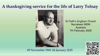 Larry Tolnay Memorial Service - 7th February, 2025 1:30pm