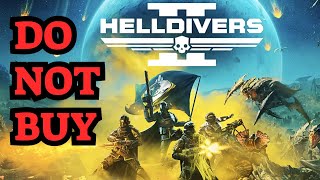 DO NOT BUY HELLDIVERS™ 2 - WARNING